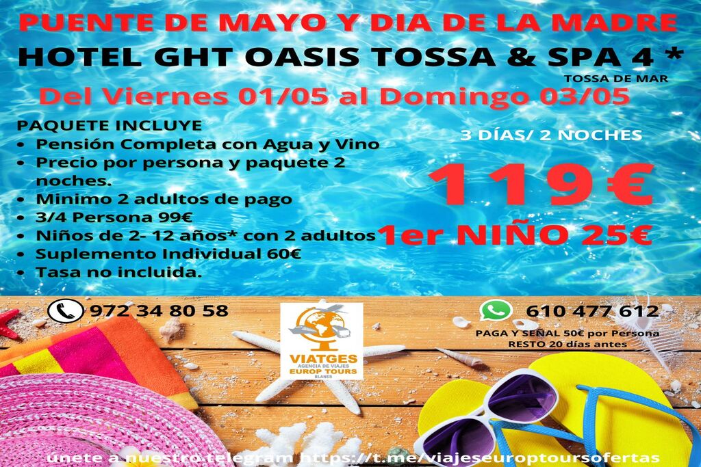 PUENTE DE MAYO Y DÍA DE LA MADRE TOSSA DE MAR