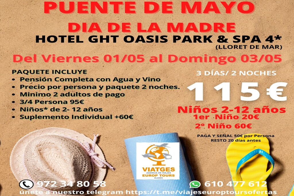 PUENTE DE MAYO Y DÍA DE LA MADRE LLORET DE MAR